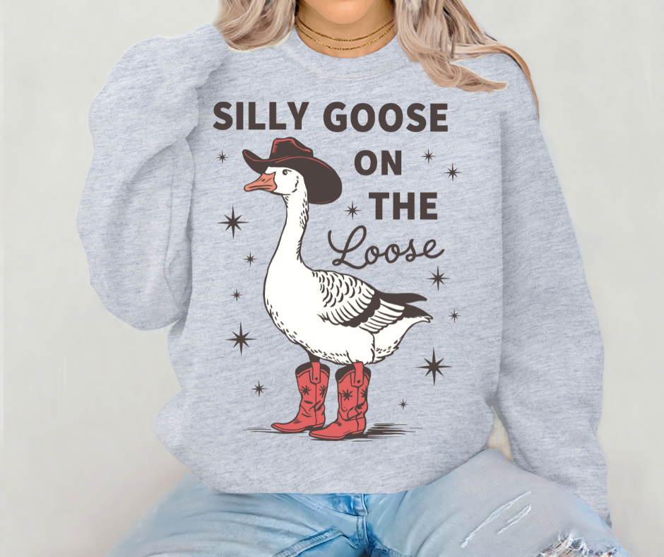 Silly Goose on the Loose Sweatshirt